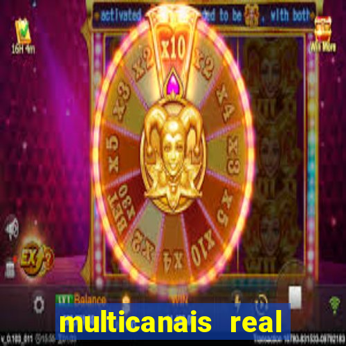 multicanais real madrid ao vivo